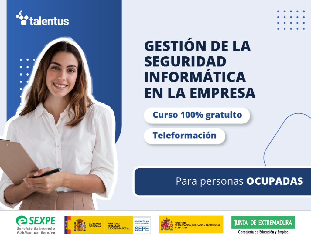 Gestion seguridad informatica - Convocatoria Extremadura