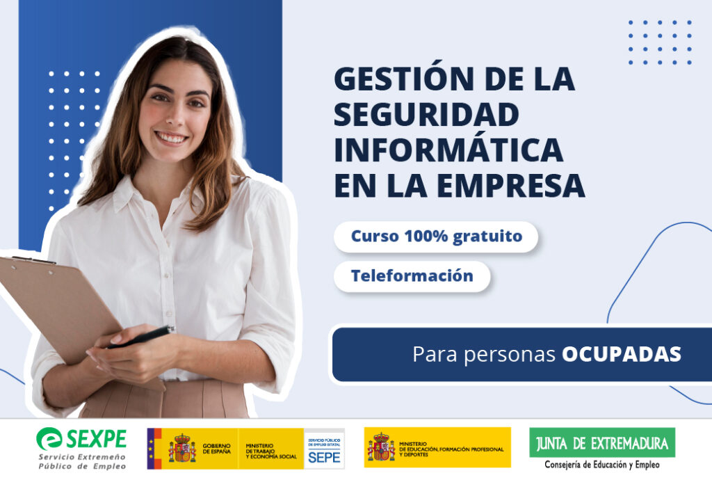 Gestion seguridad informatica - Convocatoria Extremadura