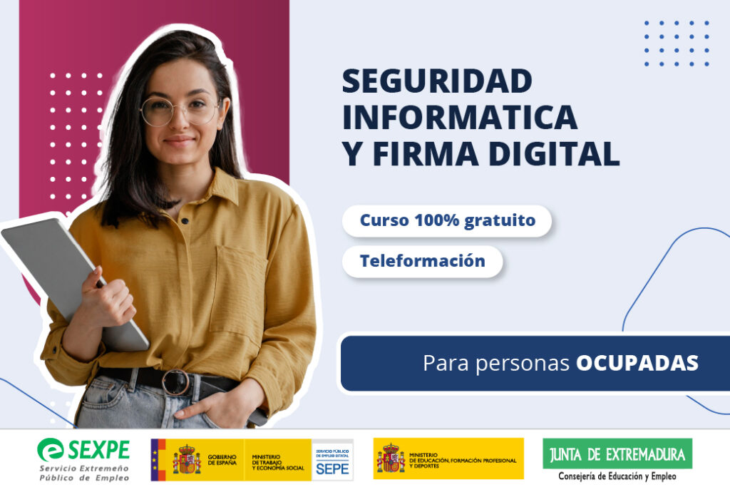 Informatica y firma digital - Convocatoria Extremadura