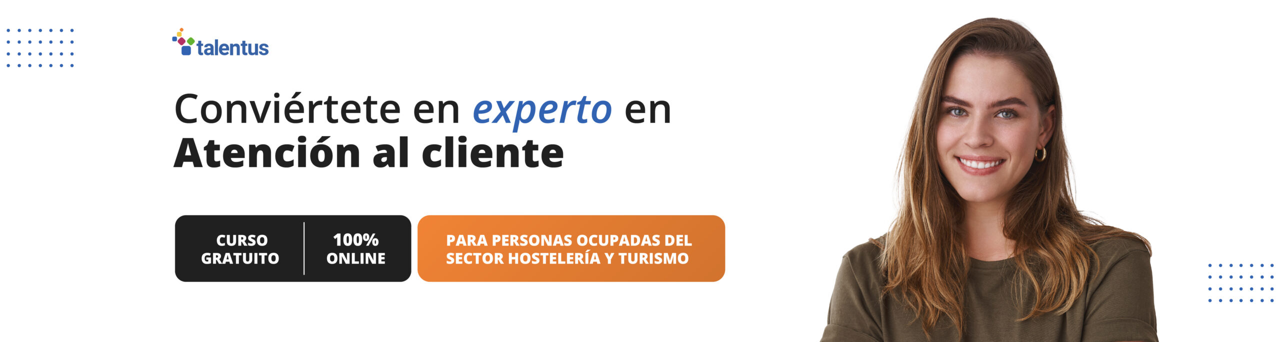 anuncio de mujer con info sobre curso gratuito con diploma oficial y online de atención al cliente