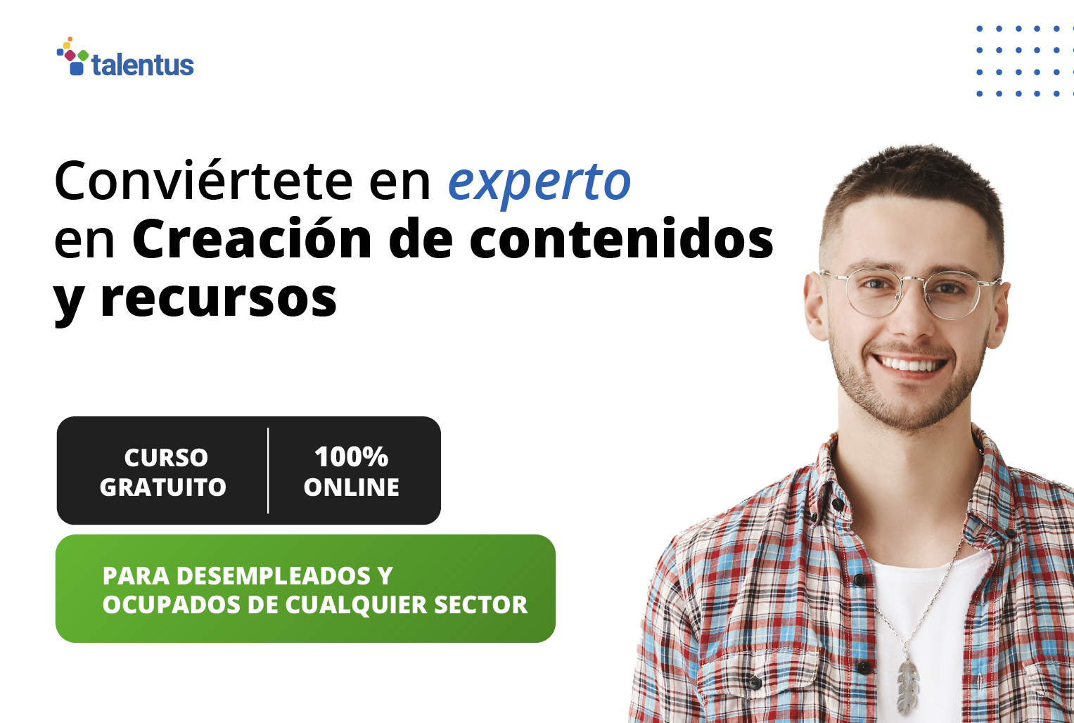 joven en camisa informando sobre curso gratuito SEPE en creación de contenidos digitales