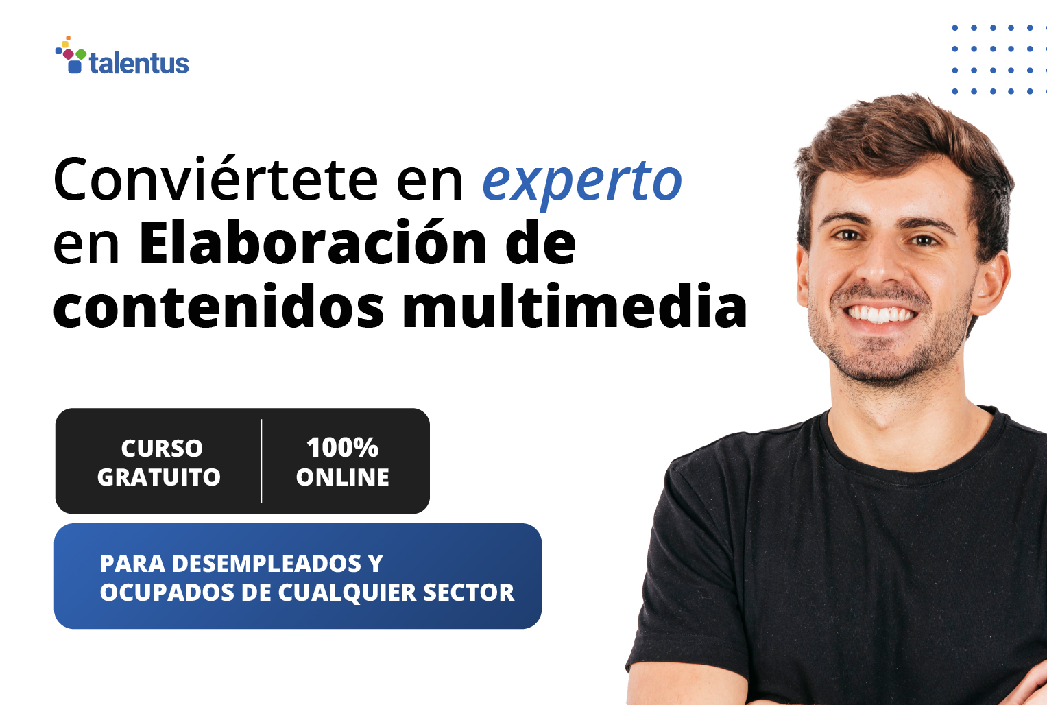 joven comunicando curo gratuito en elaboración de contenidos multimedia