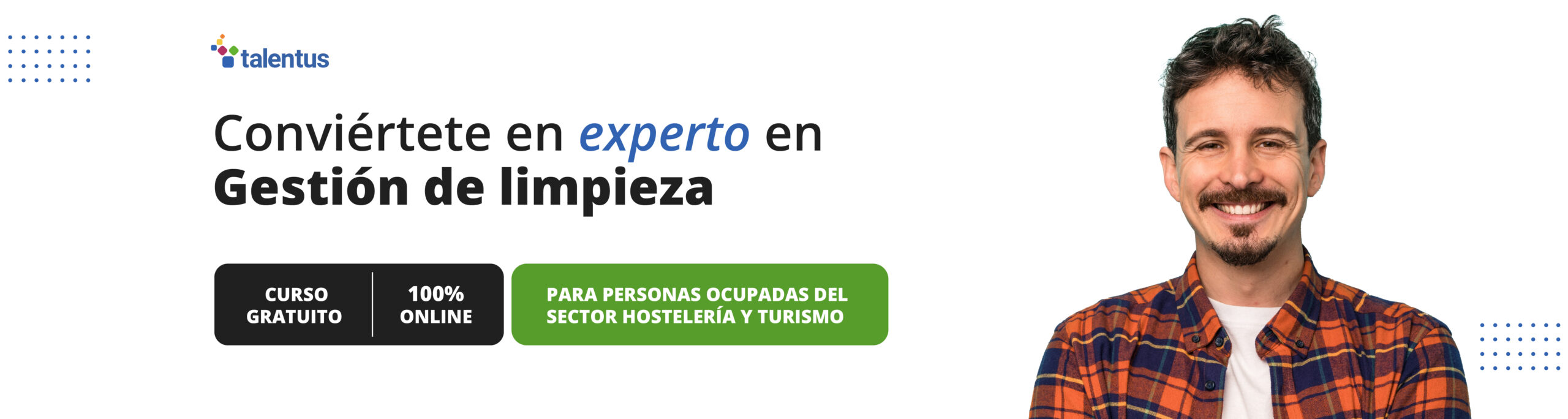 persona y frases con información sobre curso de gestión de limpieza que es gratuito, online y con diploma oficial del SEPE