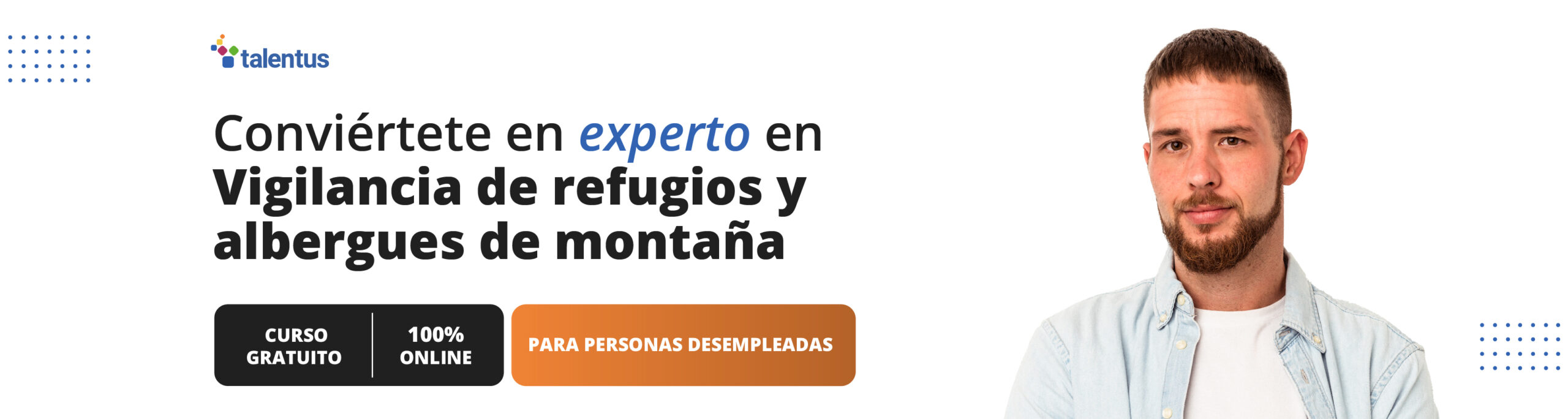 Curso gratuito de vigilancia de refugios y albergues de montaña