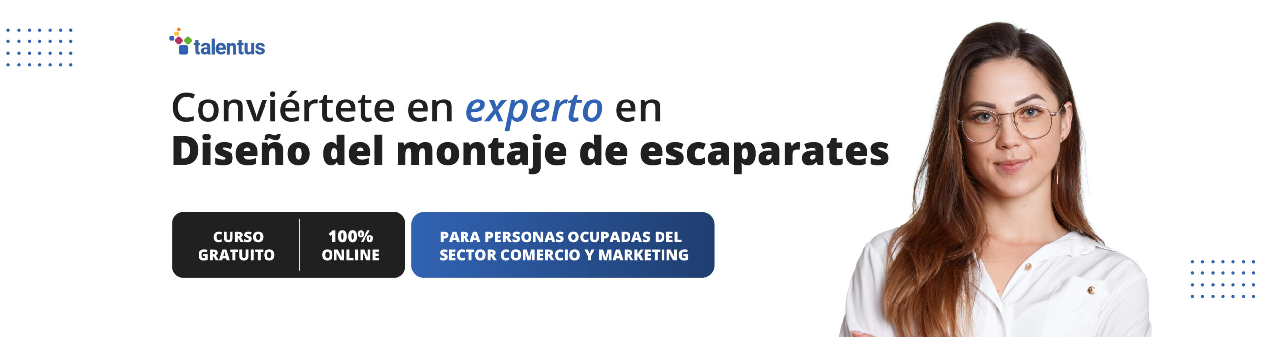 Curso gratuito de Diseño del montaje de escaparates con certificación oficial